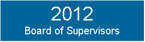 Text Box: 2009 Board of Supervisors